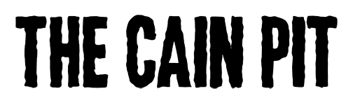 The Cain Pit