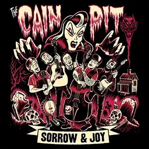 The Cain Pit - Sorrow & Joy